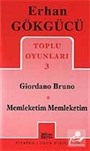 Toplu Oyunları 3 / Giordano Bruno Memleketim Memleketim