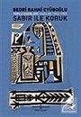 Sabır İle Koruk