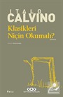 Klasikleri Niçin Okumalı?