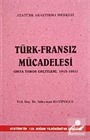 Türk Fransız Mücadelesi (Orata Toros Geçitleri 1915-1921)