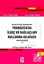 Fransızca'da İlgeç ve Bağlaçları Kullanma Kılavuzu