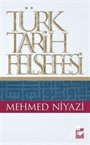 Türk Tarih Felsefesi