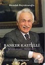 Banker Kastelli Şeytan mıydı? Melek mi?