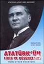 Atatürk'ün Fikir ve Düşünceleri
