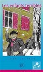 Les enfants terribles (Niveau-4) 1200 mots -Fransızca Okuma Kitabı