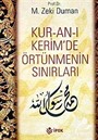 Kur'an-ı Kerim'de Örtünmenin Sınırları