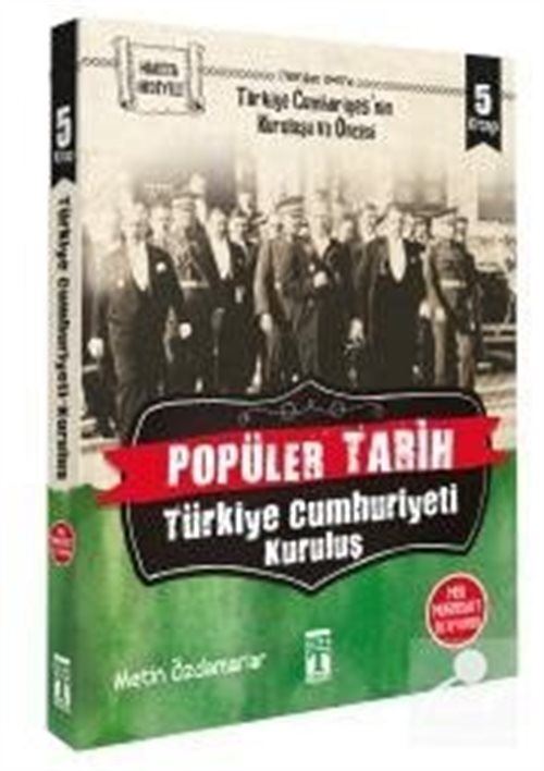 Türkiye Cumhuriyeti Kuruluş Seti (5 Kitap Takım) / Popüler Tarih