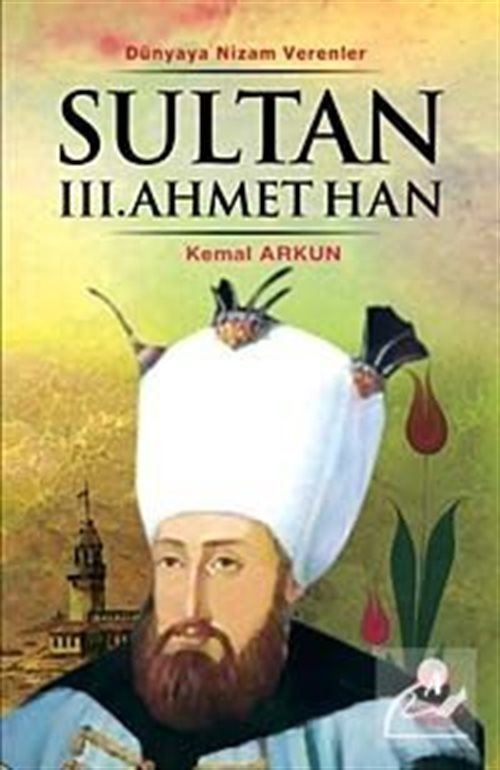 Sultan III. Ahmet Han