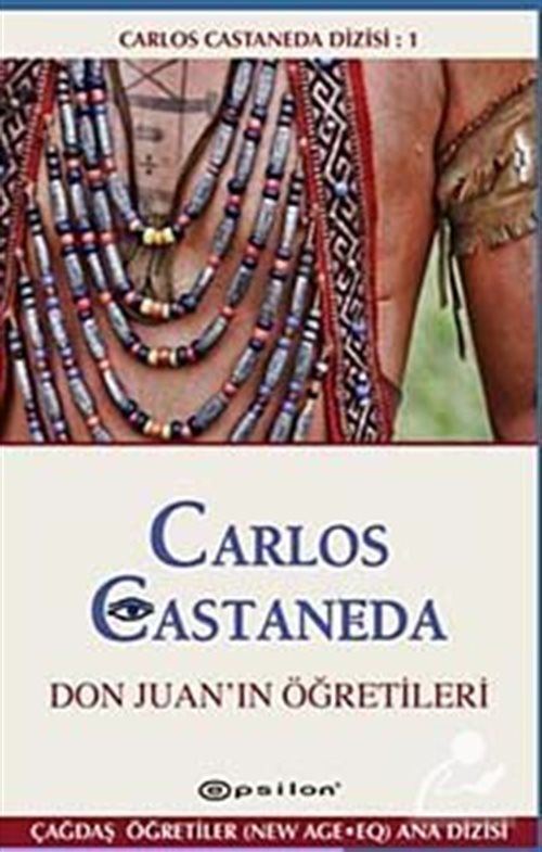 Don Juan'ın Öğretileri / Carlos Castenada Dizisi- I