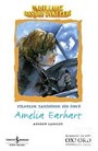 Unutulmaz Başarı Öyküleri - Amelia Earhart