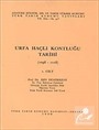 Urfa Haçlı Kontluğu Tarihi Cilt-1 (1908-1118)