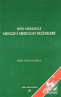 Son Osmanlı Meclis-i Mebusan Seçimleri