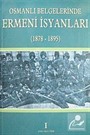 Osmanlı Belgelerinde Ermeni İsyanları 1878-1895 (4 Cilt Takım)
