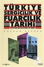 Türkiye Sergicilik ve Fuarcılık Tarihi