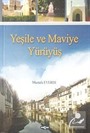 Yeşile ve Maviye Yürüyüş