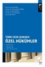 Türk Ceza Hukuku / Özel Hükümler