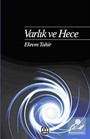 Varlık ve Hece