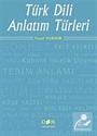 Türk Dili Anlatım Türleri