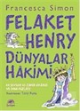 Felaket Henry Dünyalar Hakimi!
