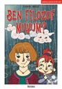 Ben Filozof Muyum?
