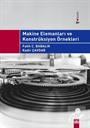 Makine Elemanları ve Konstrüksiyon Örnekleri