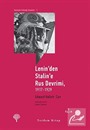 Lenin'den Stalin'e Rus Devrimi (1917-1929)