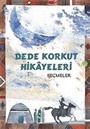 Dede Korkut Hikayeleri-Seçmeler