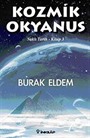 Kozmik Okyanus / Saklı Tarih