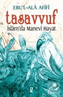 Tasavvuf - İslam'da Manevî Hayat