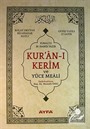 Hak Dini Kur'an Dili Kur'an-ı Kerim ve Yüce Meali - Rahle Boy (Kod:114)