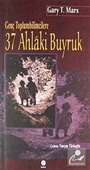 Genç Toplumbilimcilere 37 Ahlaki Buyruk