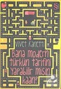 Bana Modern Türk'ün Tarifini Yapabilir Misin Kaan?