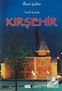 Tarih İçinde Kırşehir