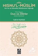 Hısnu'l Müslim Türkçe Okunuşlu Dua ve Zikirler
