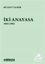 İki Anayasa 1961-1982