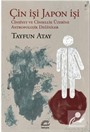 Çin İşi Japon İşi
