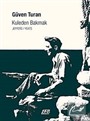 Kuleden Bakmak