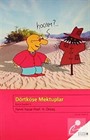 Dörtköşe mektuplar / Bütün Eserleri II