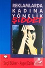 Reklamlarda Kadına Yönelik Şiddet