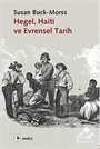 Hegel, Haiti ve Evrensel Tarih