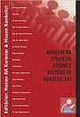 Avrasya'da Stratejik Düşünce Kültürü ve Kuruluşları