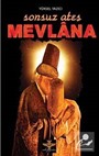 Sonsuz Ateş Mevlana