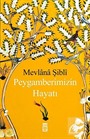 Peygamberimizin Hayatı