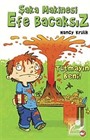 Şaka Makinesi Efe Bacaksız / Tutmayın Beni!