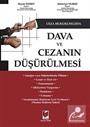 Dava ve Cezanın Düşürülmesi