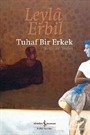 Tuhaf Bir Erkek (Karton Kapak)