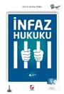 İnfaz Hukuku (Prof. Dr. Veli Özer Özbek)