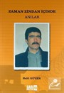 Zaman Zindan İçinde Anılar
