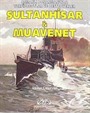 Sultanhisar ve Muavenet