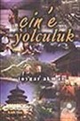 Çin'e Yolculuk